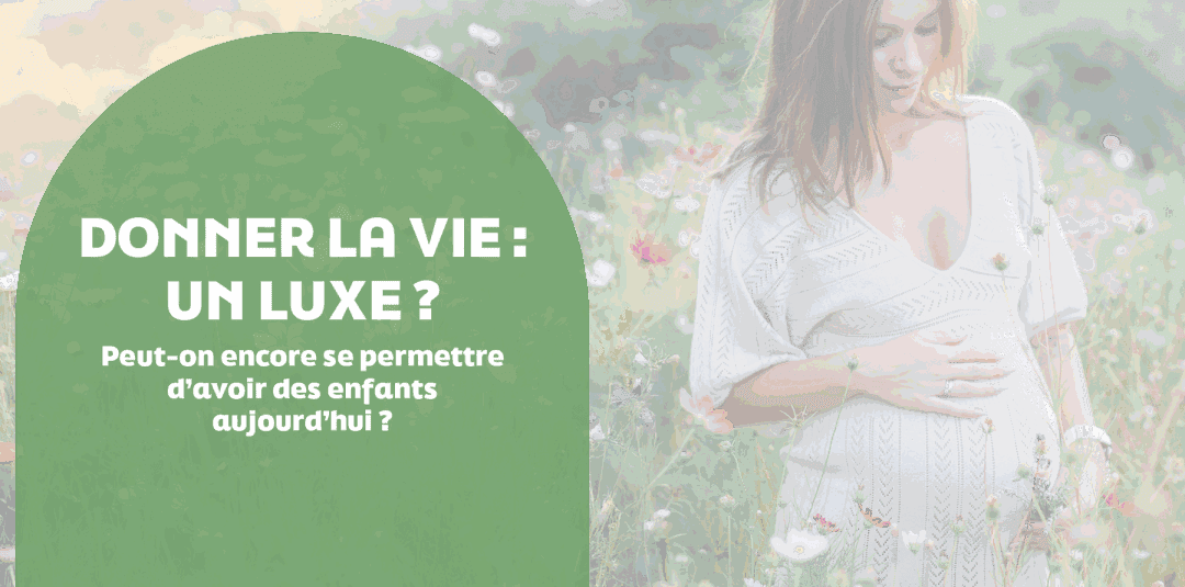 Conférence Donner la vie : un luxe ?