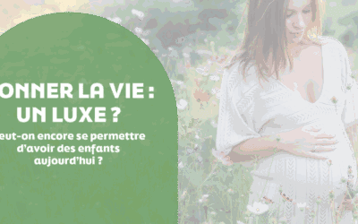 Conférence Donner la vie : un luxe ?