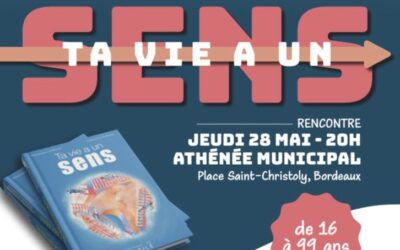 Ta vie a un sens – Soirée à partir de 16 ans
